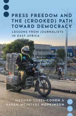صورة الغلاف: Press Freedom and the (Crooked) Path Toward Democracy 9780197634202