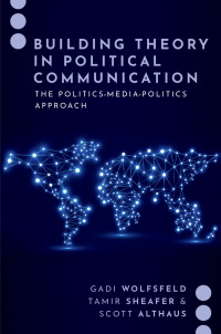 Titelbild: Building Theory in Political Communication 9780197634998