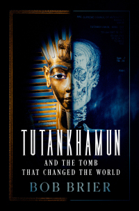 Omslagafbeelding: Tutankhamun and the Tomb that Changed the World 9780197635056
