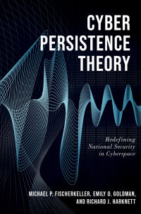 Cover image: Cyber Persistence Theory 9780197638262