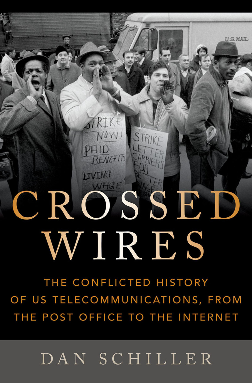 Crossed Wires The Conflicted History of US Telecommunications, From The Post Office To The Internet