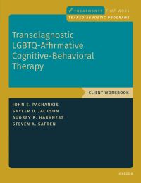 Imagen de portada: Transdiagnostic LGBTQ-Affirmative Cognitive-Behavioral Therapy 9780197643341