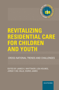 Cover image: Revitalizing Residential Care for Children and Youth 9780197644300