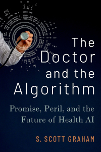 صورة الغلاف: The Doctor and the Algorithm 9780197644461