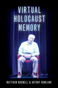 Cover image: Virtual Holocaust Memory 9780197645406