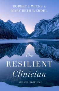 Cover image: The Resilient Clinician 2nd edition 9780197646281