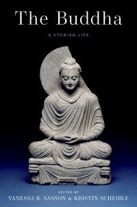 Cover image: The Buddha: A Storied Life 1st edition 9780197649473