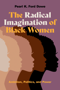 Immagine di copertina: The Radical Imagination of Black Women 1st edition 9780197650806