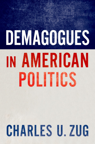 Cover image: Demagogues in American Politics 9780197651957