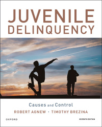 Cover image: Juvenile Delinquency: Causes and Control 7th edition 9780197653173