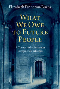 صورة الغلاف: What We Owe to Future People 9780197653258