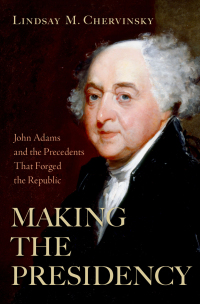 Cover image: Making the Presidency 1st edition 9780197653845