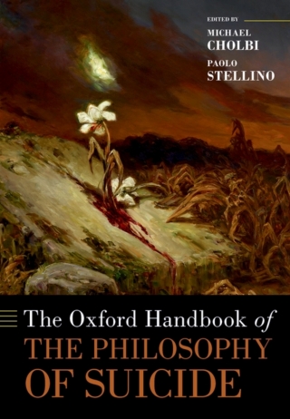 Cover image: The Oxford Handbook of the Philosophy of Suicide 1st edition 9780197654385