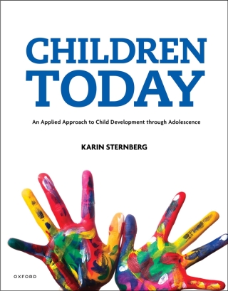 Cover image: Children Today An Applied Approach to Child Development through Adolescence 1st edition 9781605356815