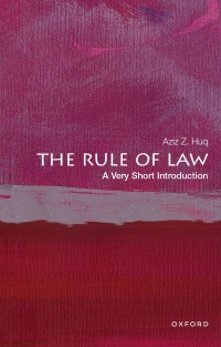 Cover image: The Rule of Law: A Very Short Introduction 1st edition 9780197657423