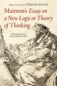 صورة الغلاف: Maimon's Essay on a New Logic or Theory of Thinking 1st edition 9780197658420