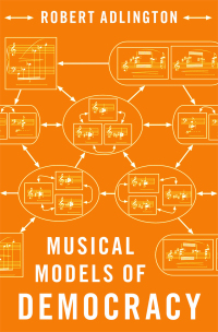 Cover image: Musical Models of Democracy 1st edition 9780197658819
