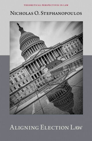 Cover image: Aligning Election Law 1st edition 9780197662151