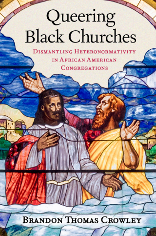 Imagen de portada: Queering Black Churches 1st edition 9780197662625