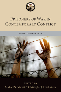 صورة الغلاف: Prisoners of War in Contemporary Conflict 9780197663288