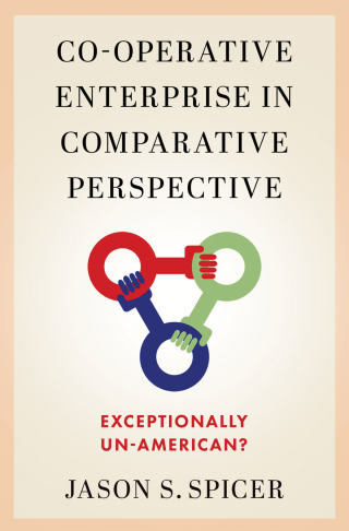Cover image: Co-operative Enterprise in Comparative Perspective 1st edition 9780197665077