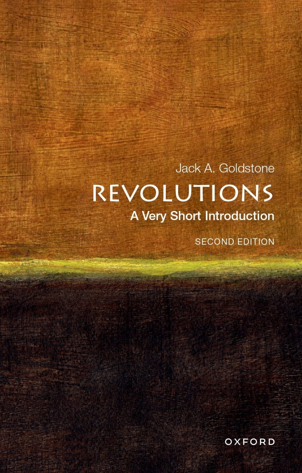 Revolutions: A Very Short Introduction 2nd Edition