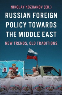 Imagen de portada: Russian Foreign Policy Towards the Middle East 9780197656556