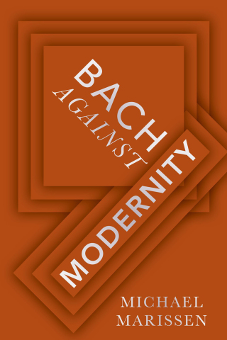 Cover image: Bach against Modernity 9780197669495