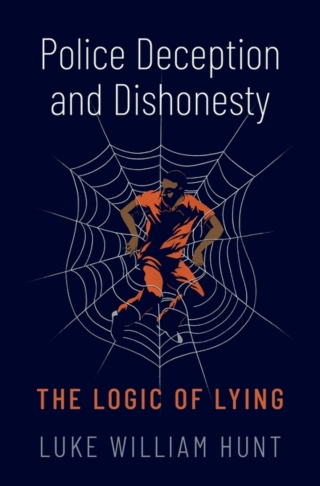 Cover image: Police Deception and Dishonesty 1st edition 9780197672167