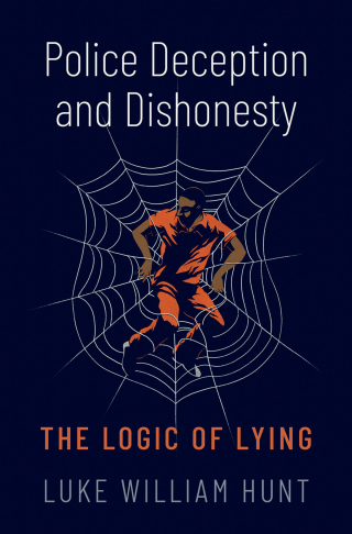 Cover image: Police Deception and Dishonesty 1st edition 9780197672167