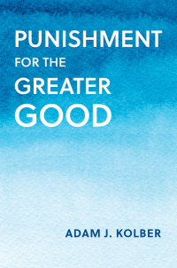 Imagen de portada: Punishment for the Greater Good 1st edition 9780197672778
