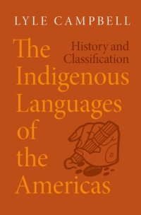 Cover image: The Indigenous Languages of the Americas 1st edition 9780197673461