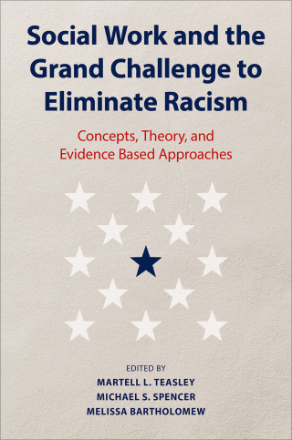 Cover image: Social Work and the Grand Challenge to Eliminate Racism 9780197674949