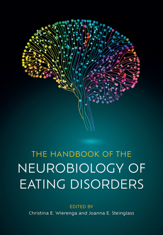 Cover image: The Handbook of the Neurobiology of Eating Disorders 1st edition 9780197675182