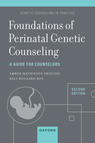 Cover image: Foundations of Perinatal Genetic Counseling 2nd edition 9780197677179