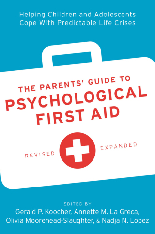 صورة الغلاف: The Parents' Guide to Psychological First Aid 1st edition 9780197678794