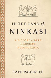 Cover image: In the Land of Ninkasi 1st edition 9780197682449