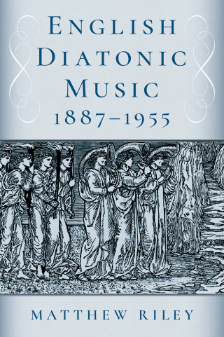 صورة الغلاف: English Diatonic Music 1887-1955 1st edition 9780197684528