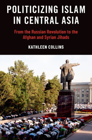 Omslagafbeelding: Politicizing Islam in Central Asia 9780197685068