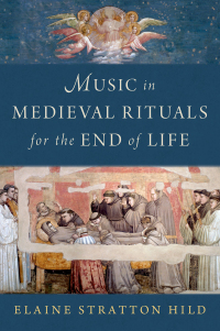 Omslagafbeelding: Music in Medieval Rituals for the End of Life 9780197685914
