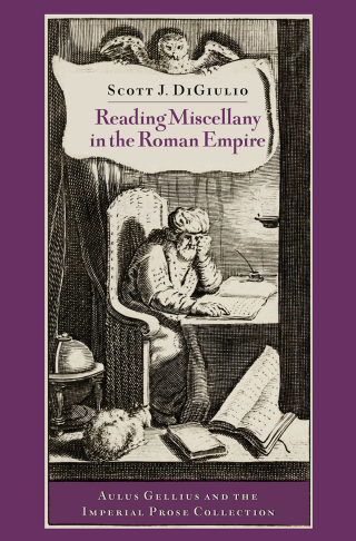 Omslagafbeelding: Reading Miscellany in the Roman Empire 1st edition 9780197688267