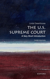 Cover image: The U.S. Supreme Court: A Very Short Introduction 3rd edition 9780197689462