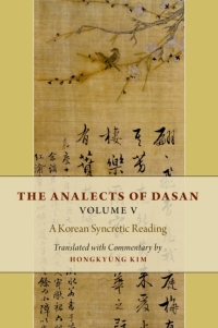 Titelbild: The Analects of Dasan, Volume 5 1st edition 9780197690666