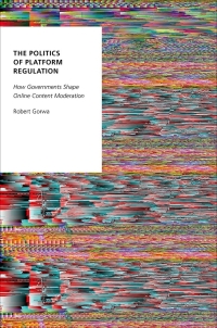 Imagen de portada: The Politics of Platform Regulation 9780197692868