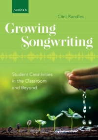 Cover image: Growing Songwriting 1st edition 9780197693223