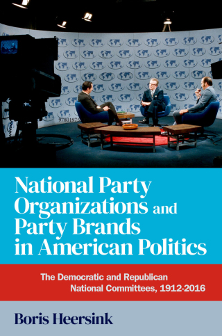 Imagen de portada: National Party Organizations and Party Brands in American Politics 9780197695104