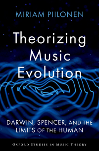 Titelbild: Theorizing Music Evolution 9780197695289