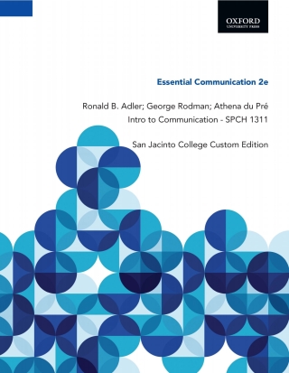 Cover image: Essential Communication 2e, Ronald B. Adler; George Rodman; Athena du Pré. Intro to Communication - SPCH 1311: San Jacinto College Custom Edition 9780197695654