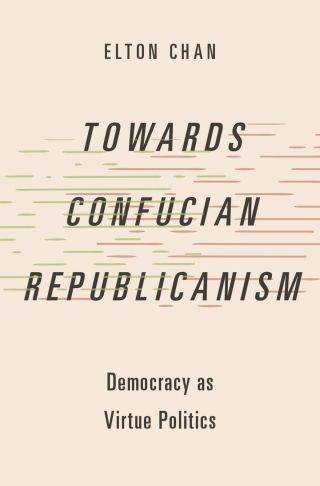 Cover image: Towards Confucian Republicanism 1st edition 9780197695845