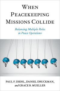 صورة الغلاف: When Peacekeeping Missions Collide 1st edition 9780197696842